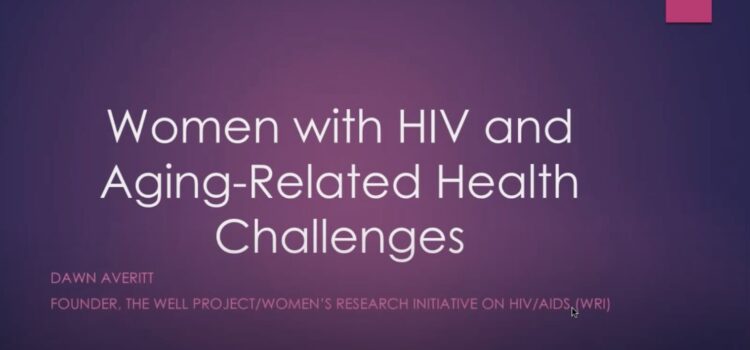 Women with HIV and Aging Related Challenges