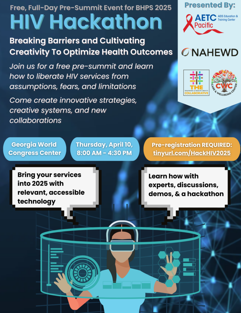 HIV Hackathon Breaking Barriers and Cultivating Creativity To Optimize Health Outcomes